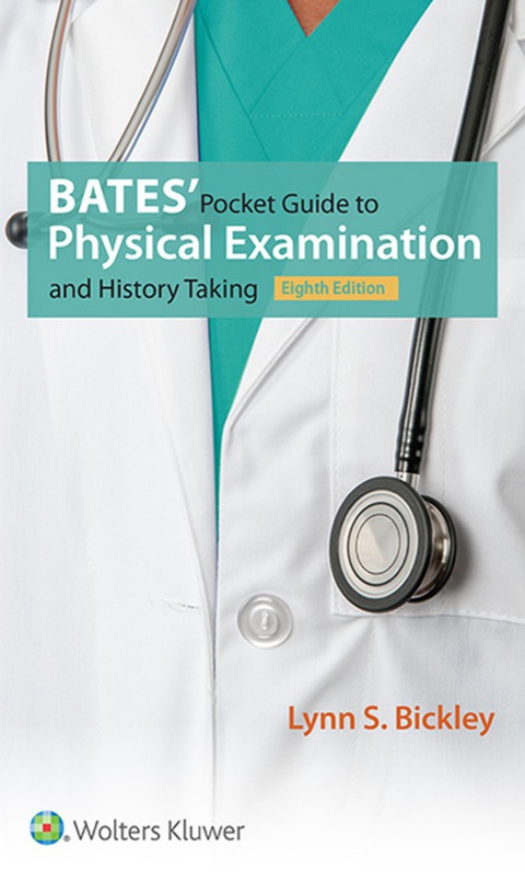 Bates' Pocket Guide to Physical Examination and History Taking
